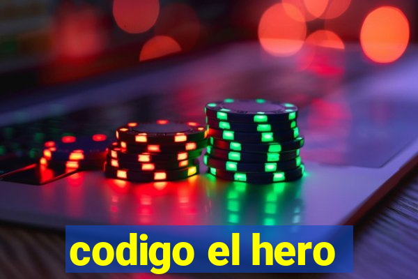 codigo el hero